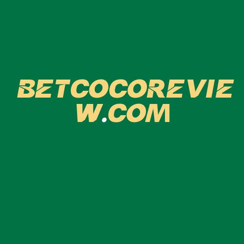 Logo da BETCOCOREVIEW